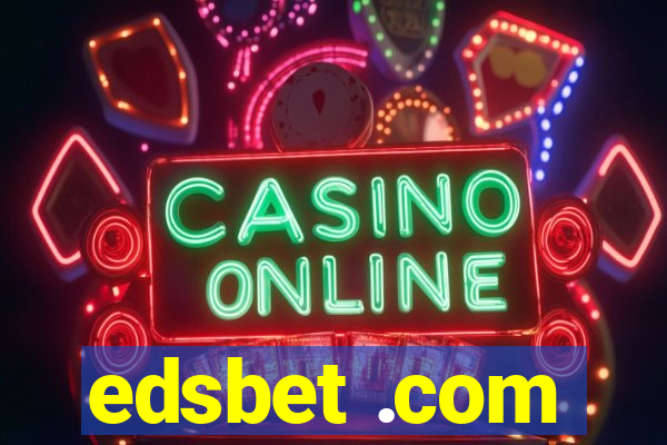 edsbet .com